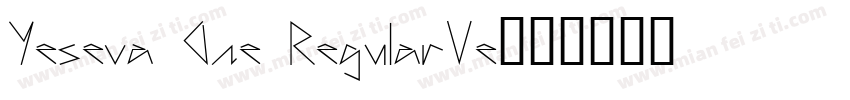 Yeseva One RegularVe字体转换